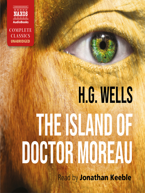 Title details for The Island of Doctor Moreau by Herbert George Wells - Available